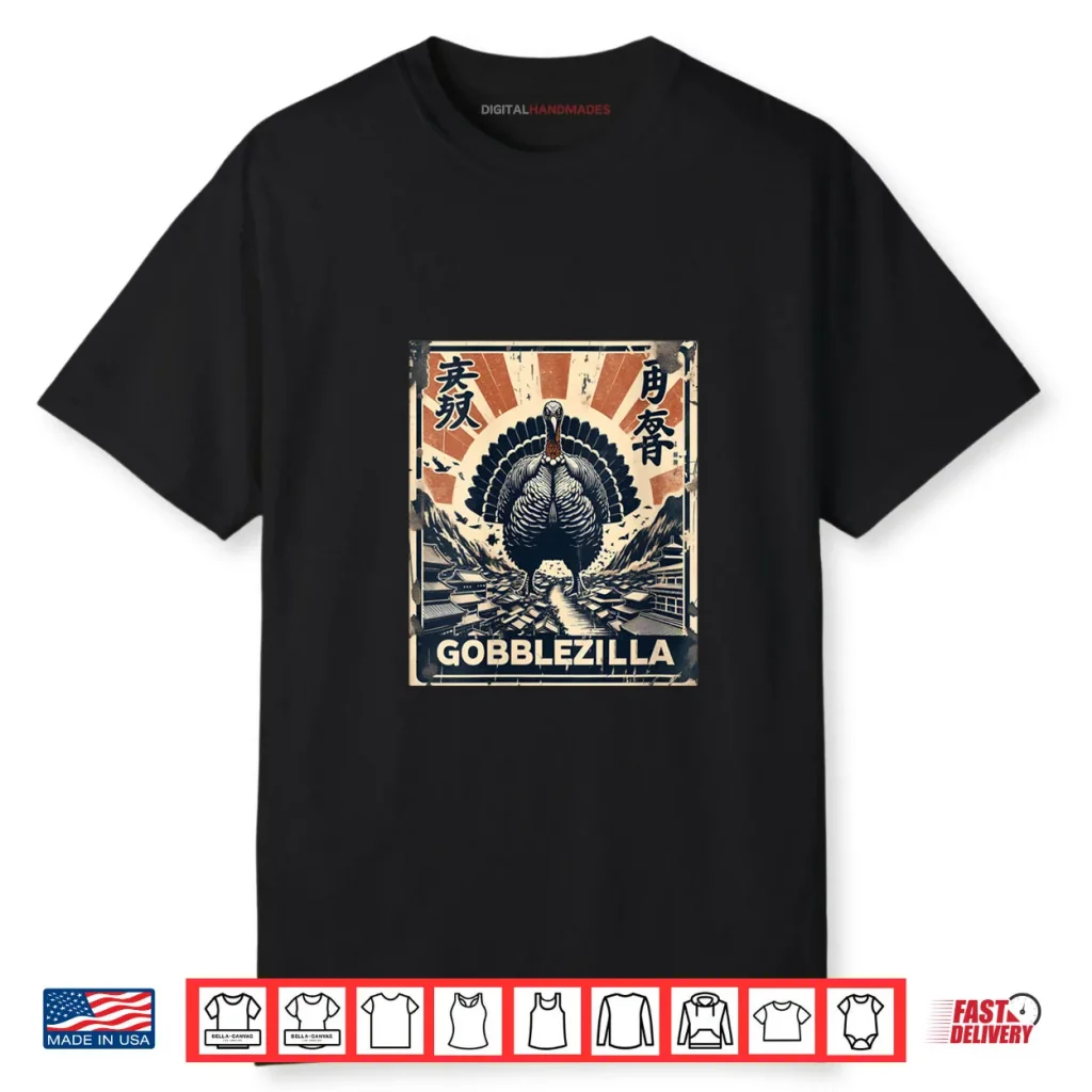 Gobblezilla Turkey Day Thanksgiving Monster Shirt 1 Gobblezilla Turkey Day Thanksgiving Monster Shirt