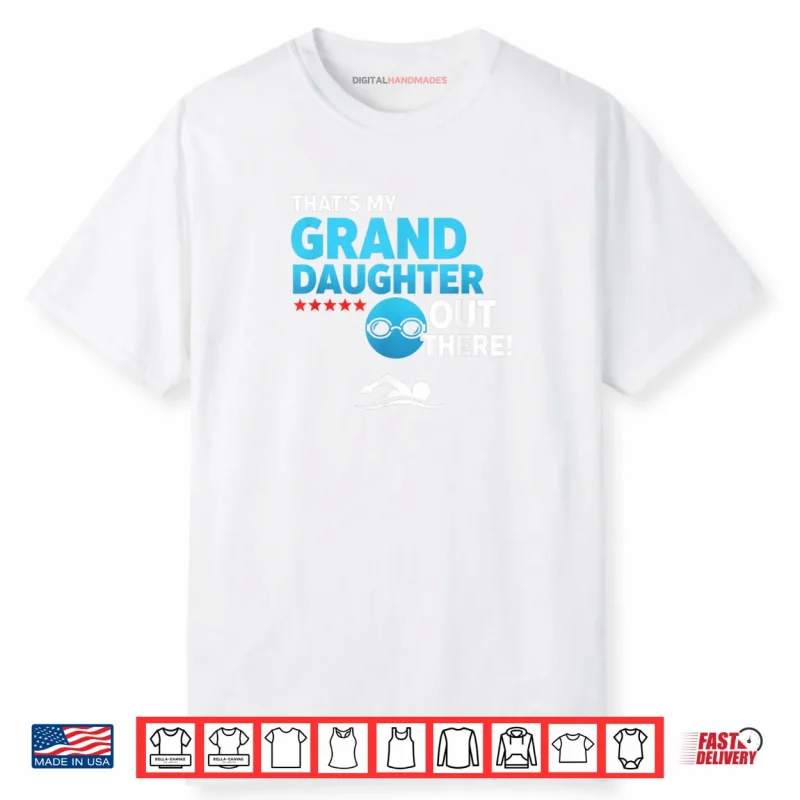 Grandparent Proud Granddaughter Swimmer Swim Meet & Pool S Shirt
