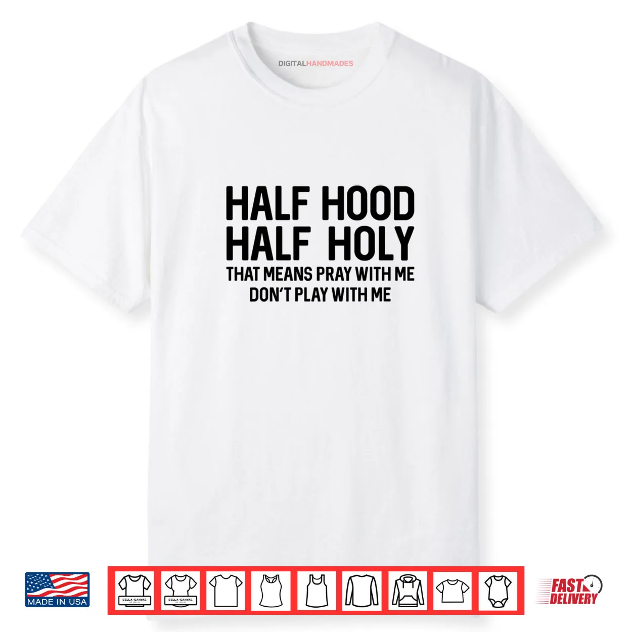 Half Hood Half Holy Pray With Me Christian Shirt