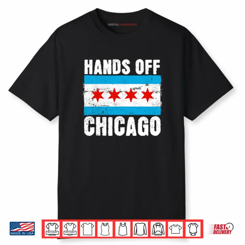 Hands Off Chicago Shirt