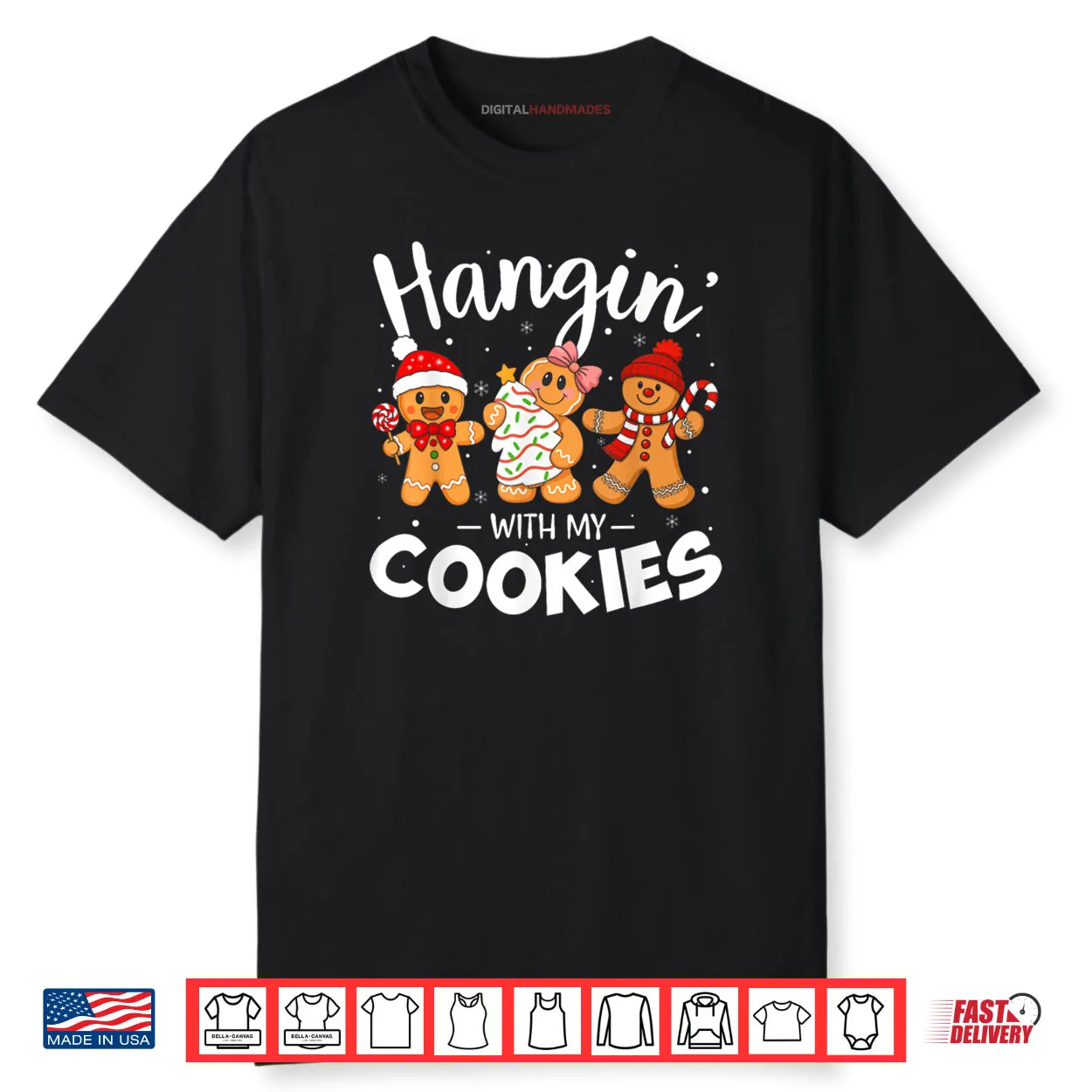 Hangin With My Cookies Gingerbread Christmas Teacher Shirt