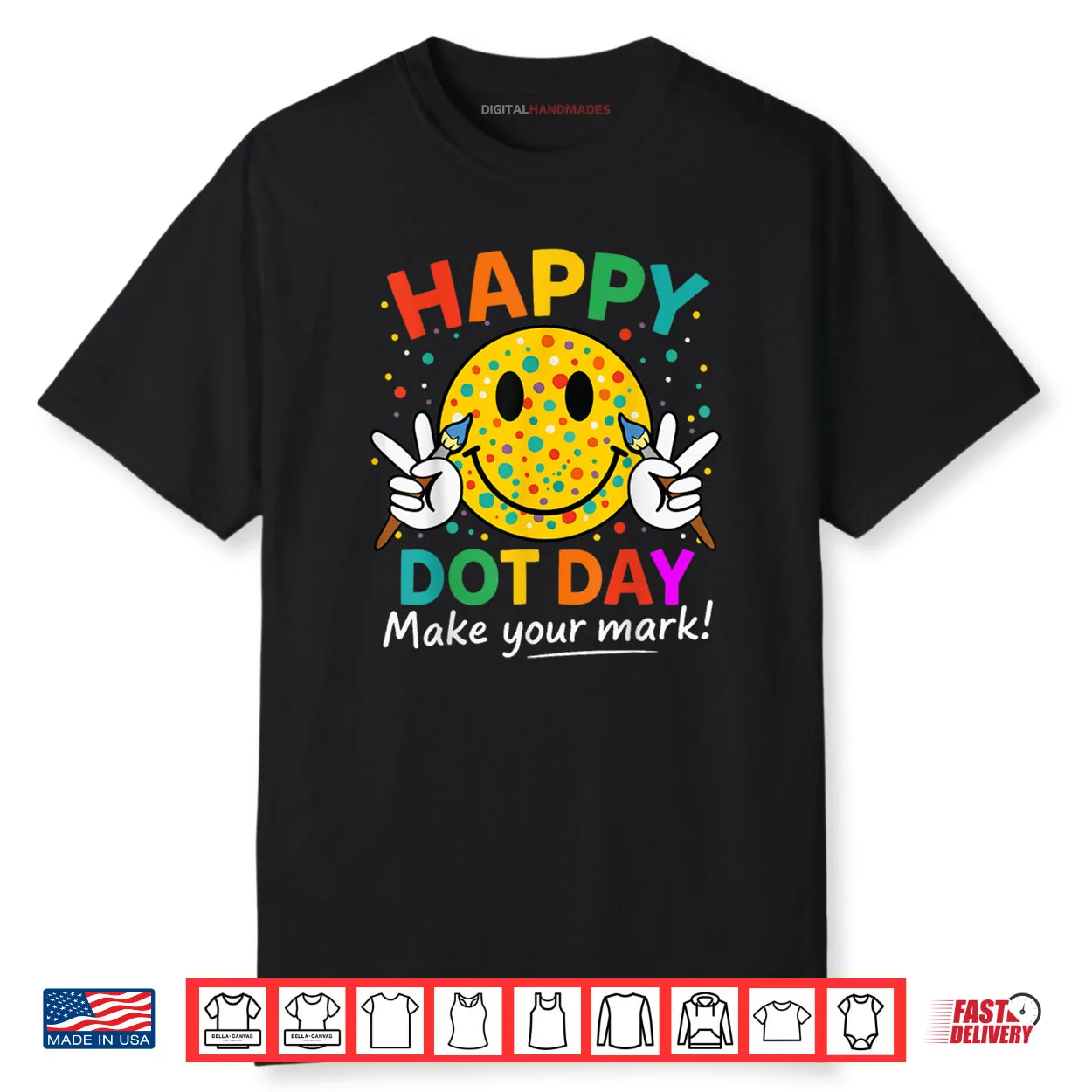 Happy Dot Day Smile Face Colorful Polka Dot Shirt