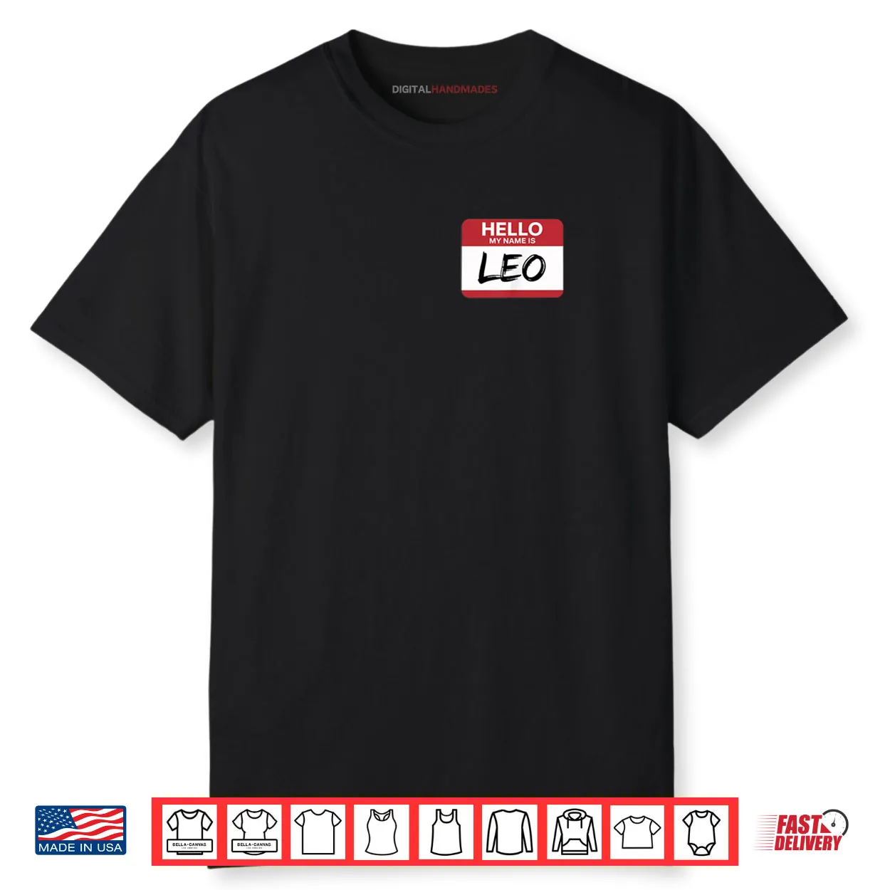 Hello My Name Is Leo Name Tag For Leo Shirt