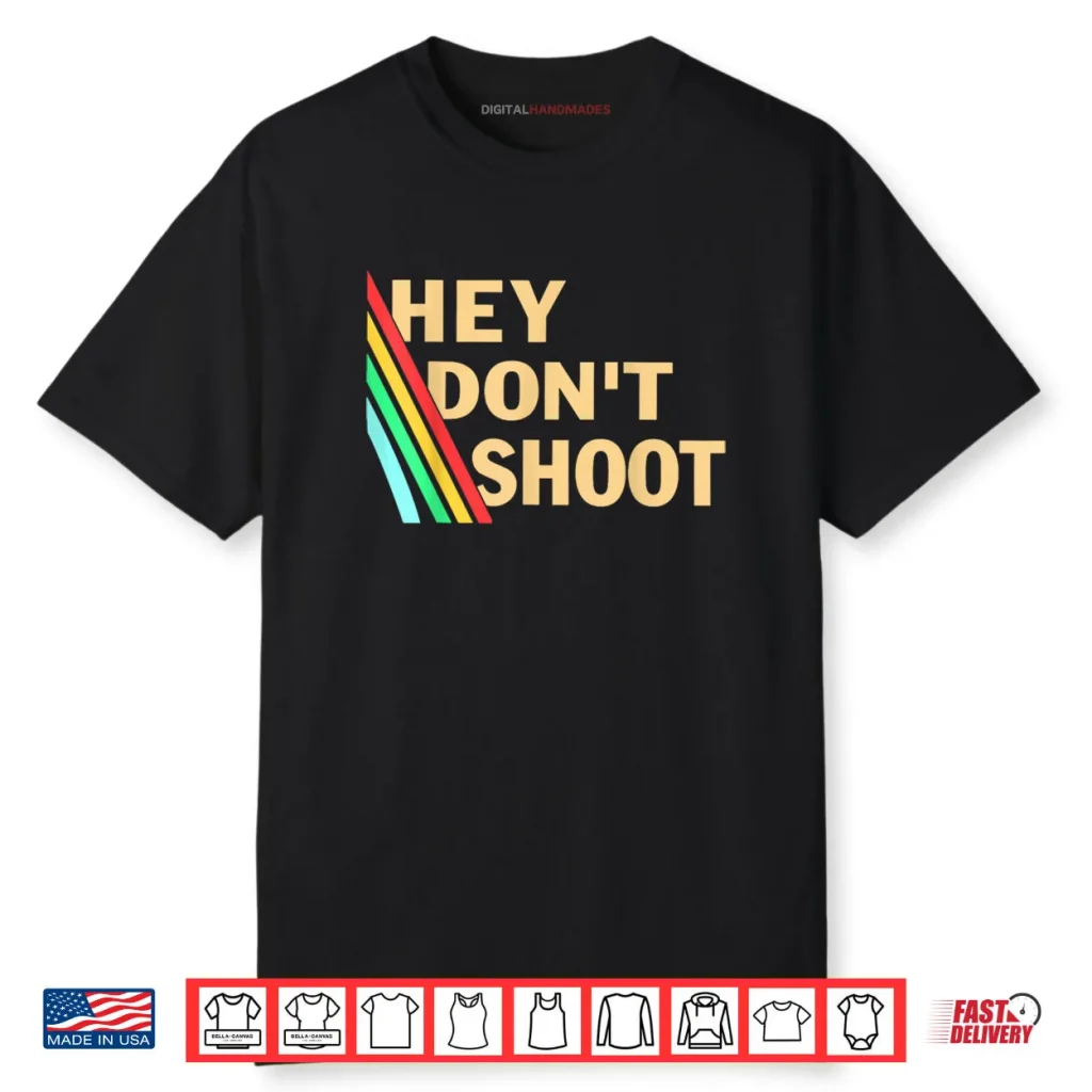 Hey Don’t Shoot Peanut Quote Meme Gaming Gamer Shirt 1 Hey Don’t Shoot Peanut Quote Meme Gaming Gamer Shirt