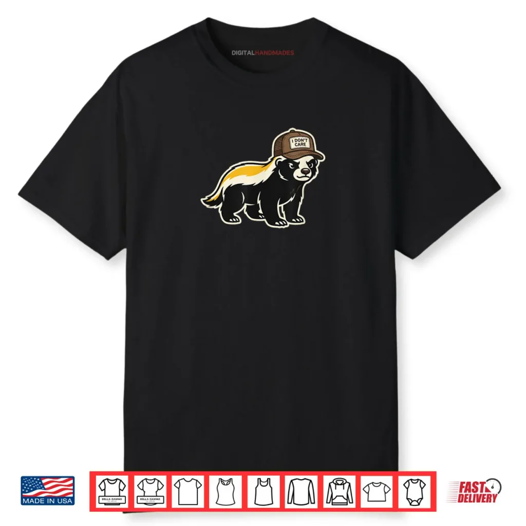 Honey Badger I Don’t Care Trucker Funny Animal Art Shirt