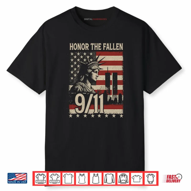 Honor The Fallen September 11 American Flag Shirt