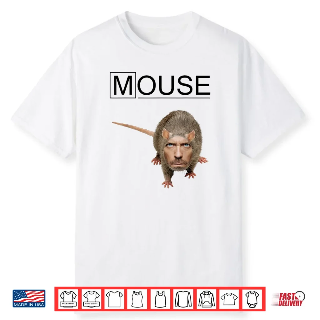 House Mouse MD Shirt 1 House Mouse MD Shirt