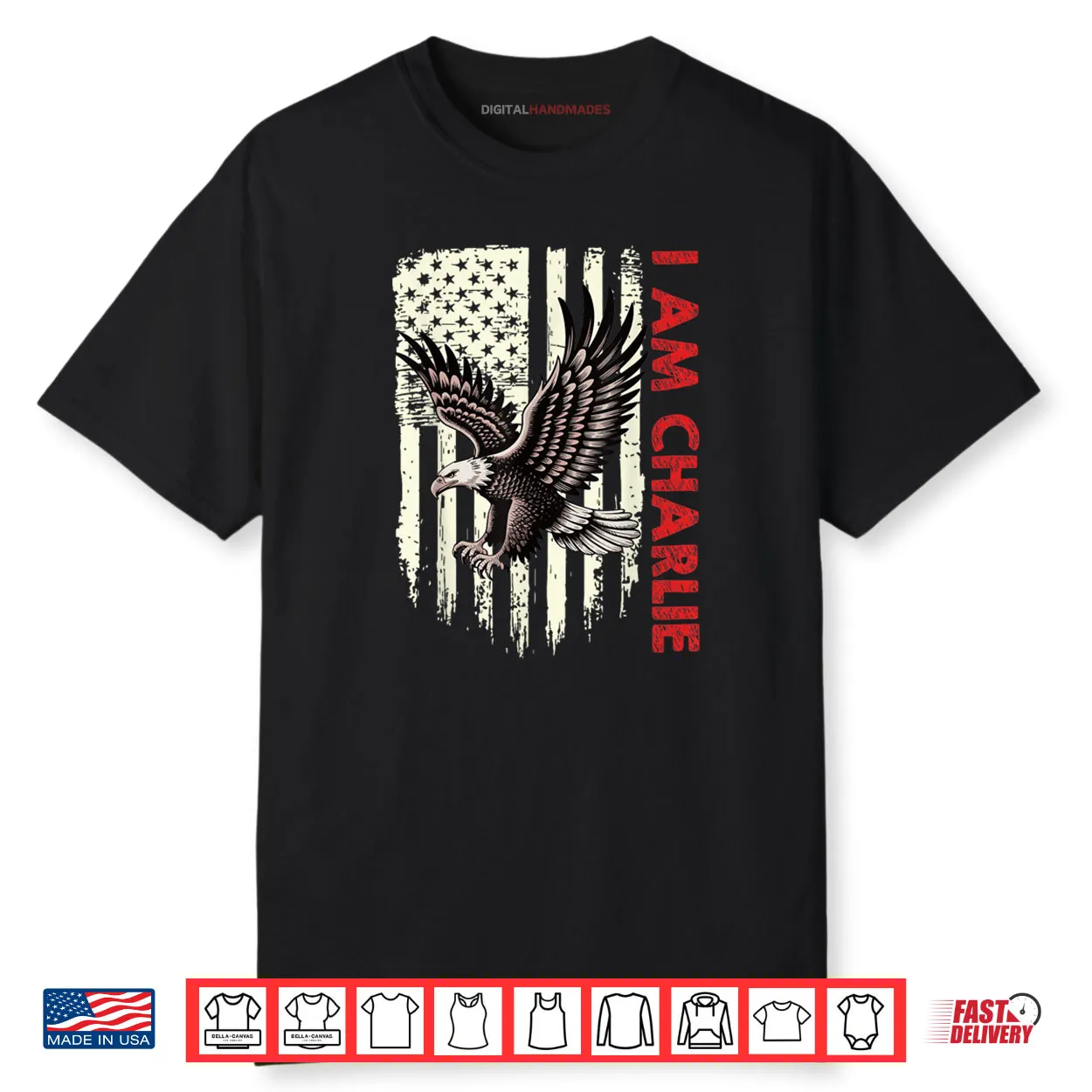 I Am Charlie Name Personalized Eagle American Flag Freedom Shirt