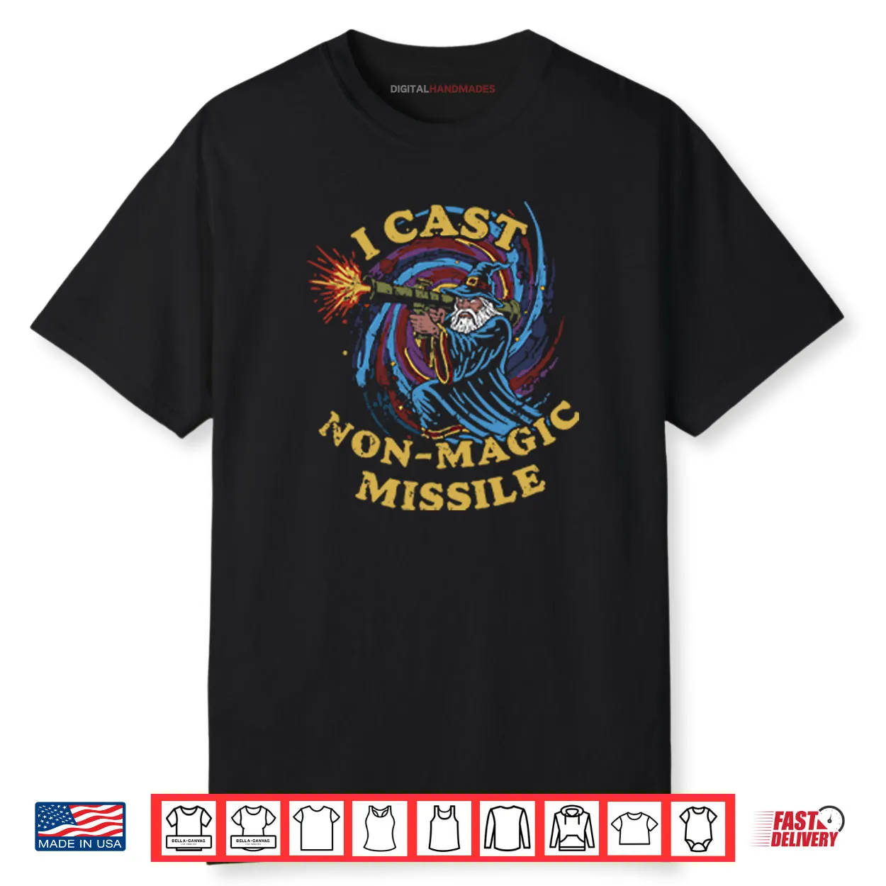 I Cast Non Magic Missile Funny Wizard Shirt