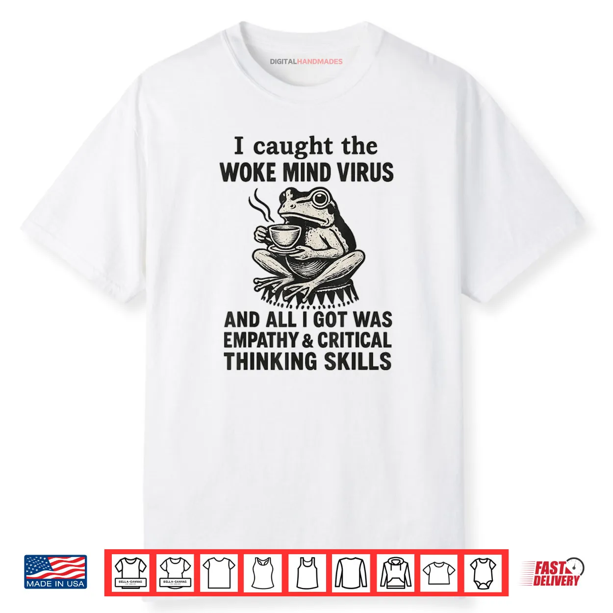 I Caught The Woke Mind Virus No Kings Protest Sign Frog Shirt