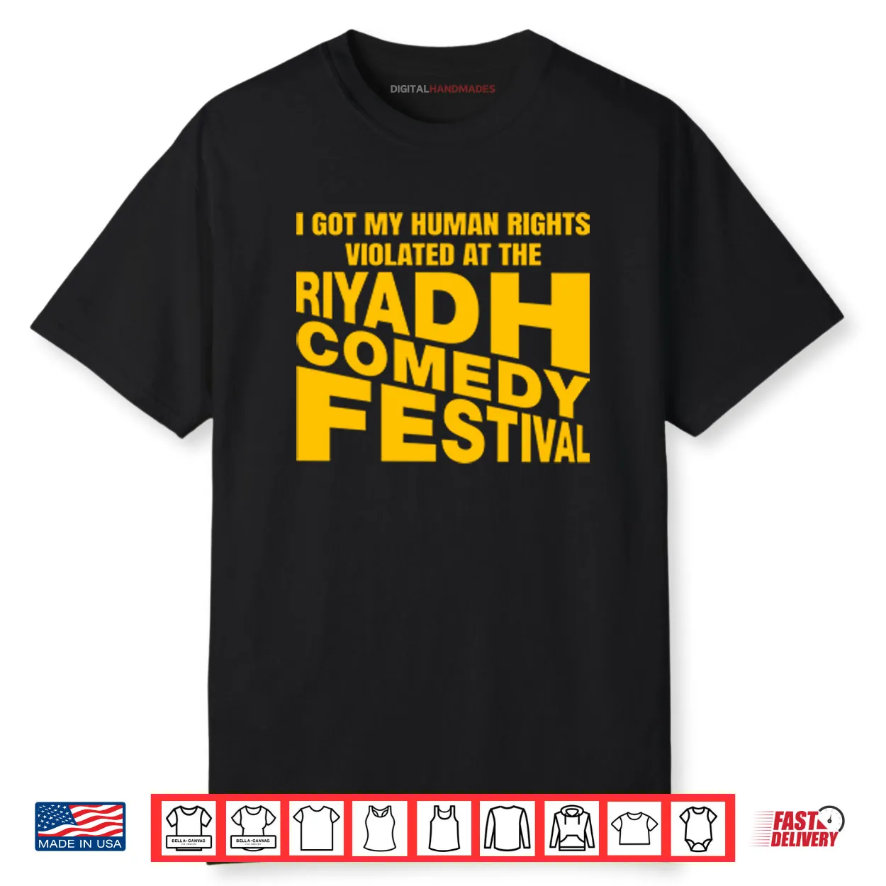 I Got My Human Rights Violated At The Riyadh Comedy Festival Shirt