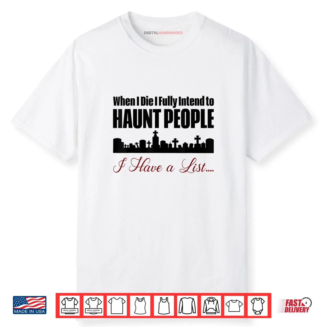 I Intend to Haunt People Shirt