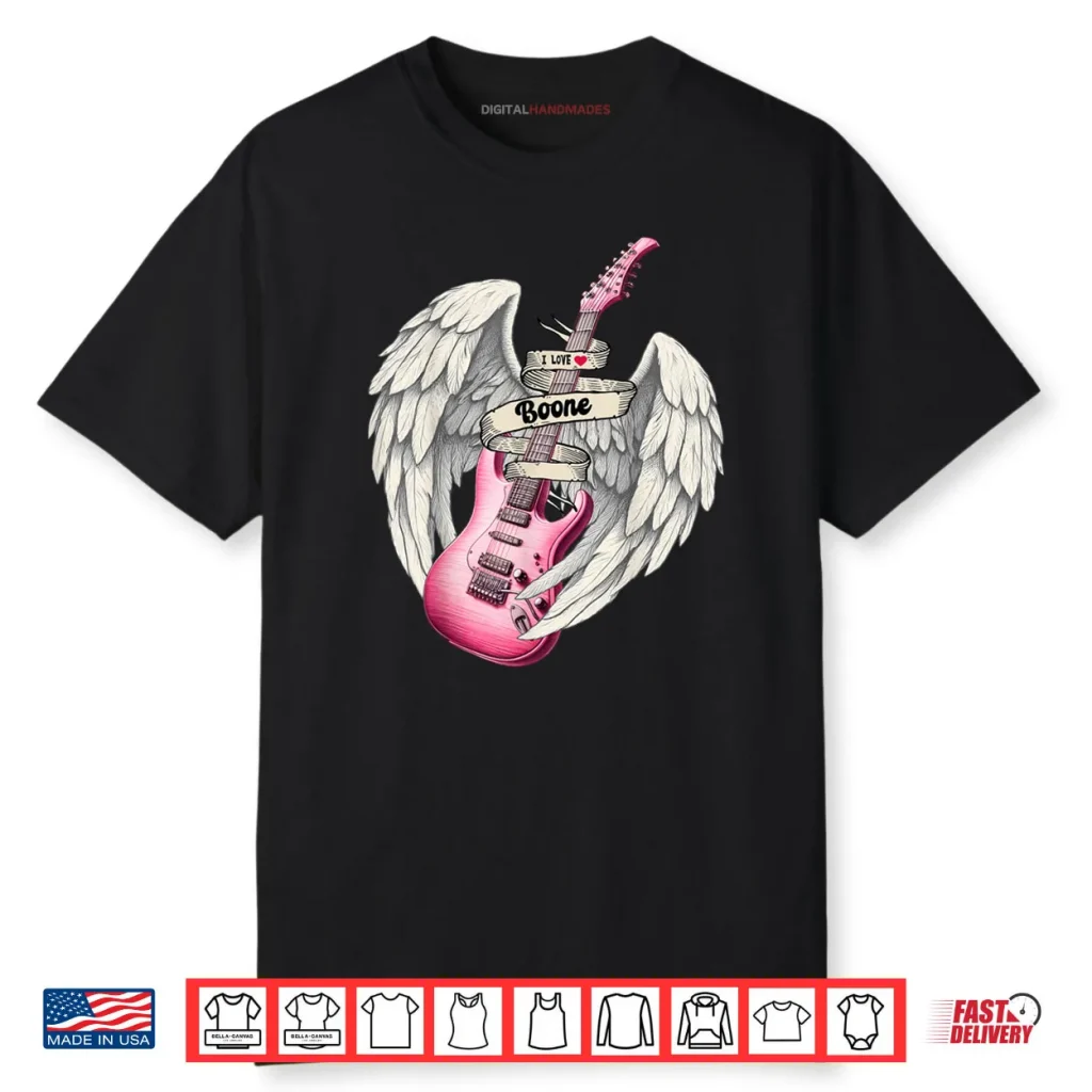 I Love Boone Pink Guitar Angel Wings Fan Art Music Shirt 1 I Love Boone Pink Guitar Angel Wings Fan Art Music Shirt
