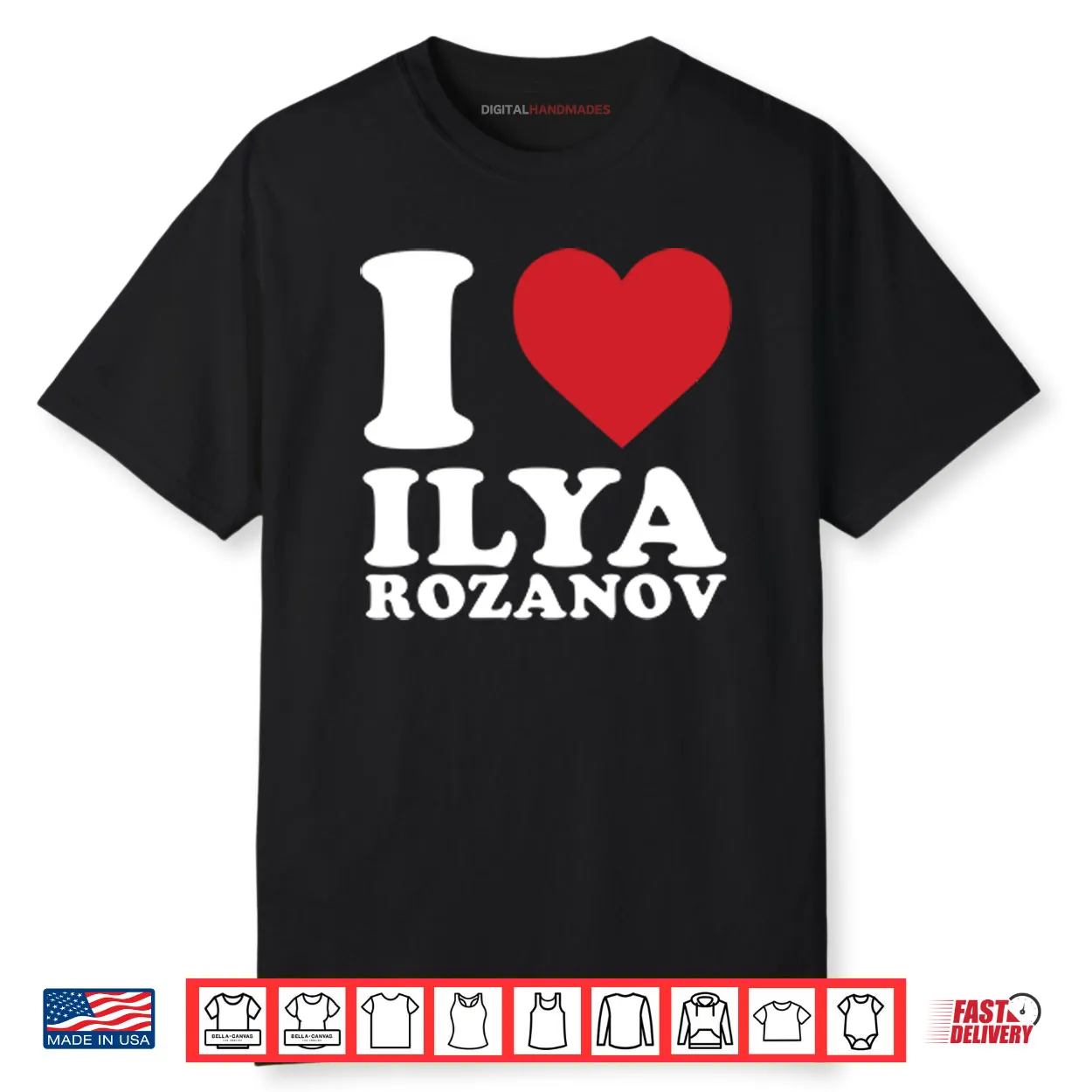 I Love Ilya Rozanov Shirt