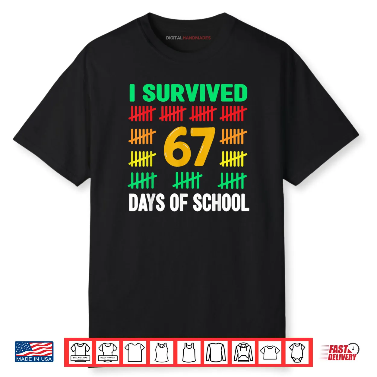 I Survived 67 Days of School Funny 67 Meme Teacher Shirt