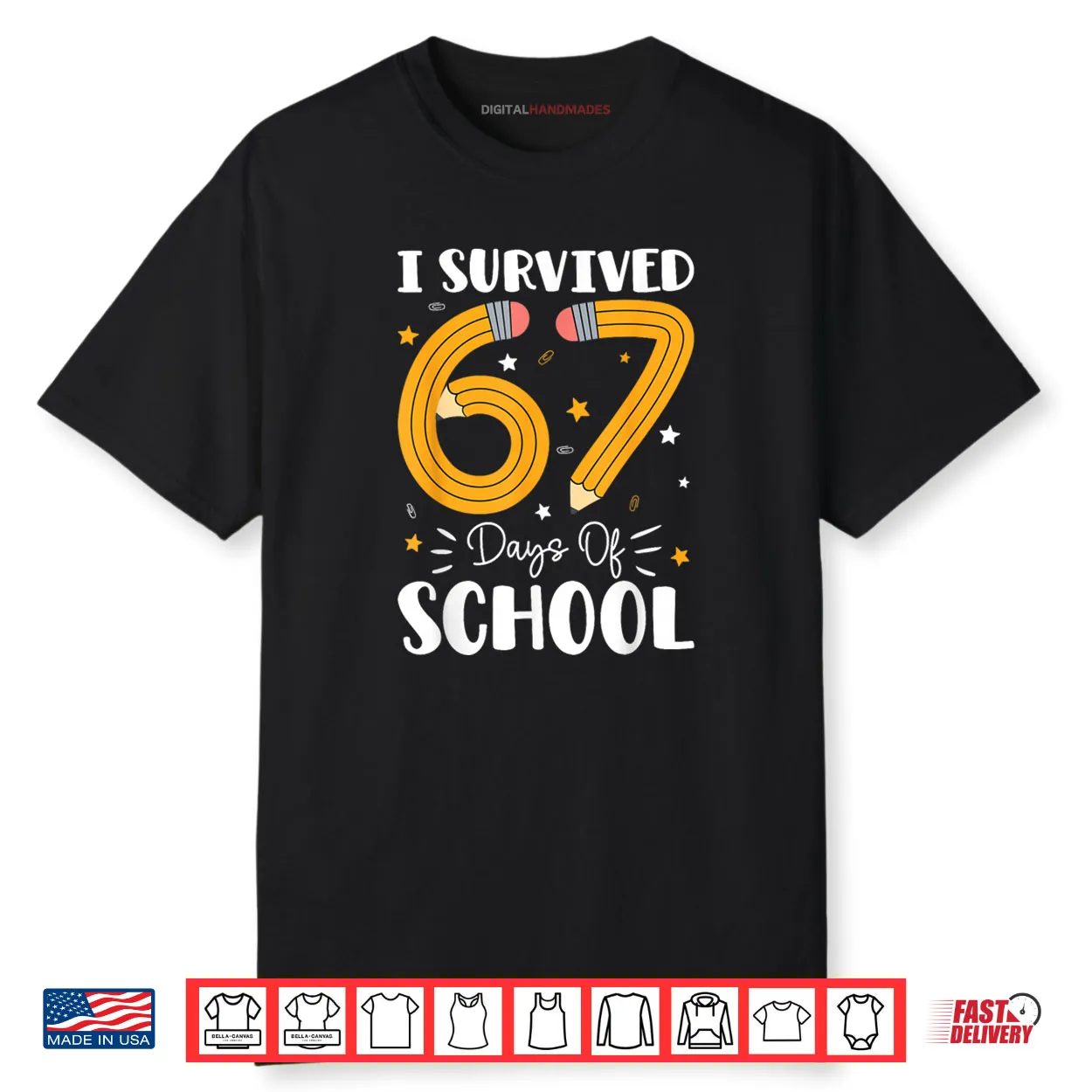 I Survived 67 Days of School Funny 67 Teachers Students Meme Shirt