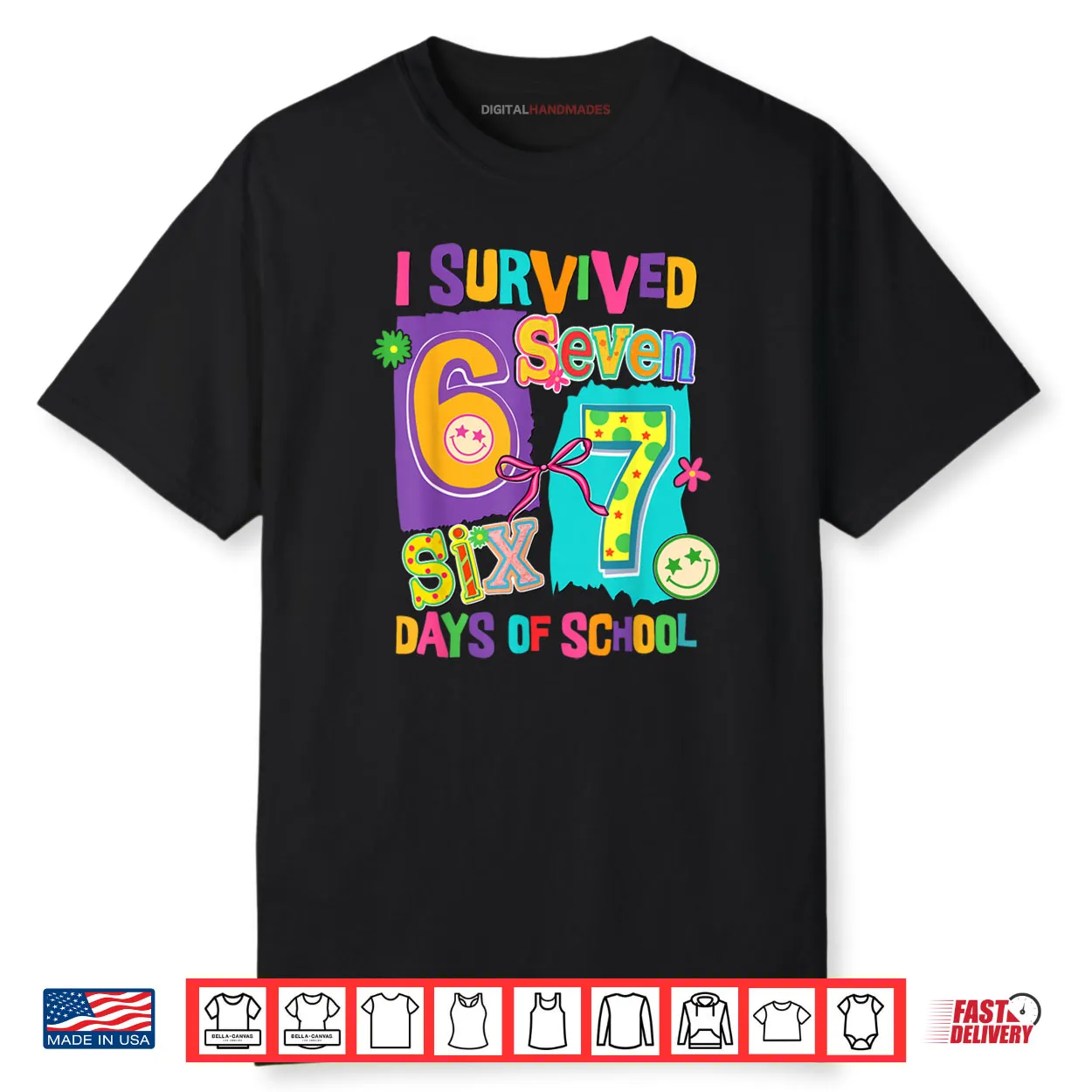 I Survived 67 Days of School Funny Women Teacher Student Shirt