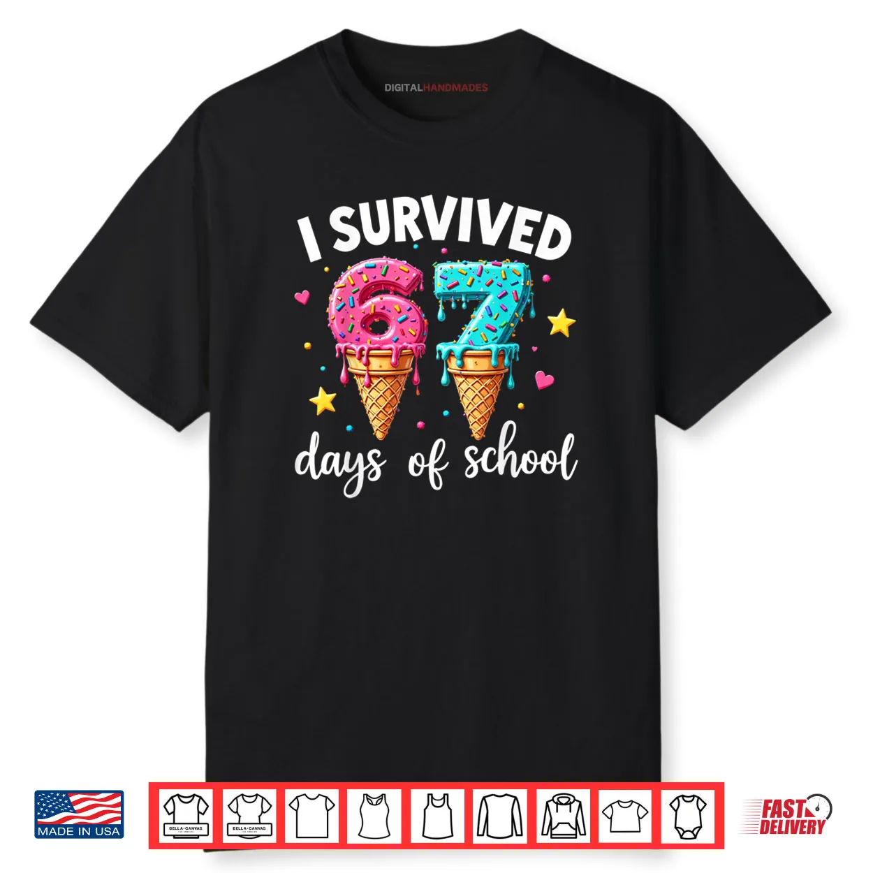 I Survived 67th Days School Drip Ice Cream Funny 6 7 Meme Shirt