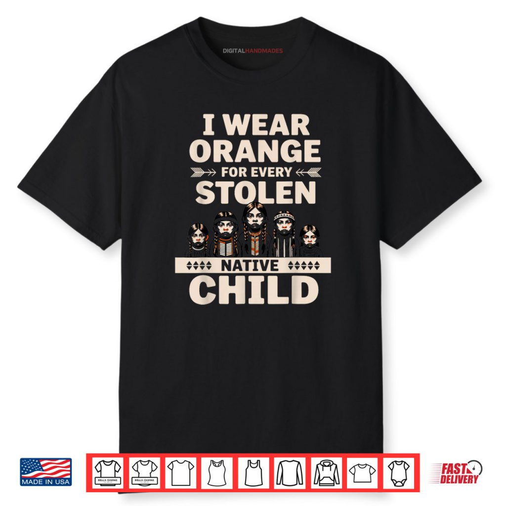 I Wear Orange Every Child Unity Indigenous Native American Shirt 1 I Wear Orange Every Child Unity Indigenous Native American Shirt