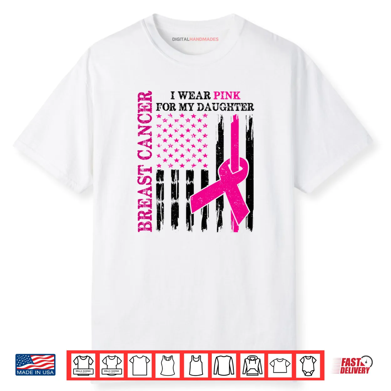 I Wear Pink For My Daughter Breast Cancer Awareness Usa Flag Shirt