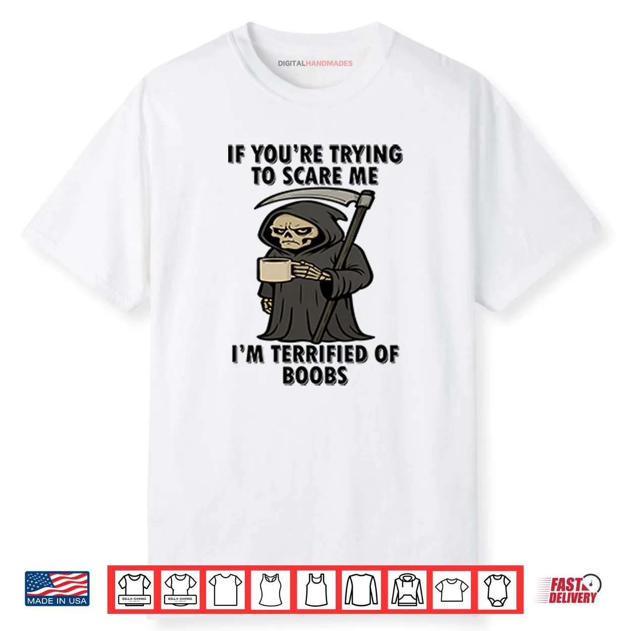 If You’re Trying To Scare Me I’m Terrified Of Boobs Shirt