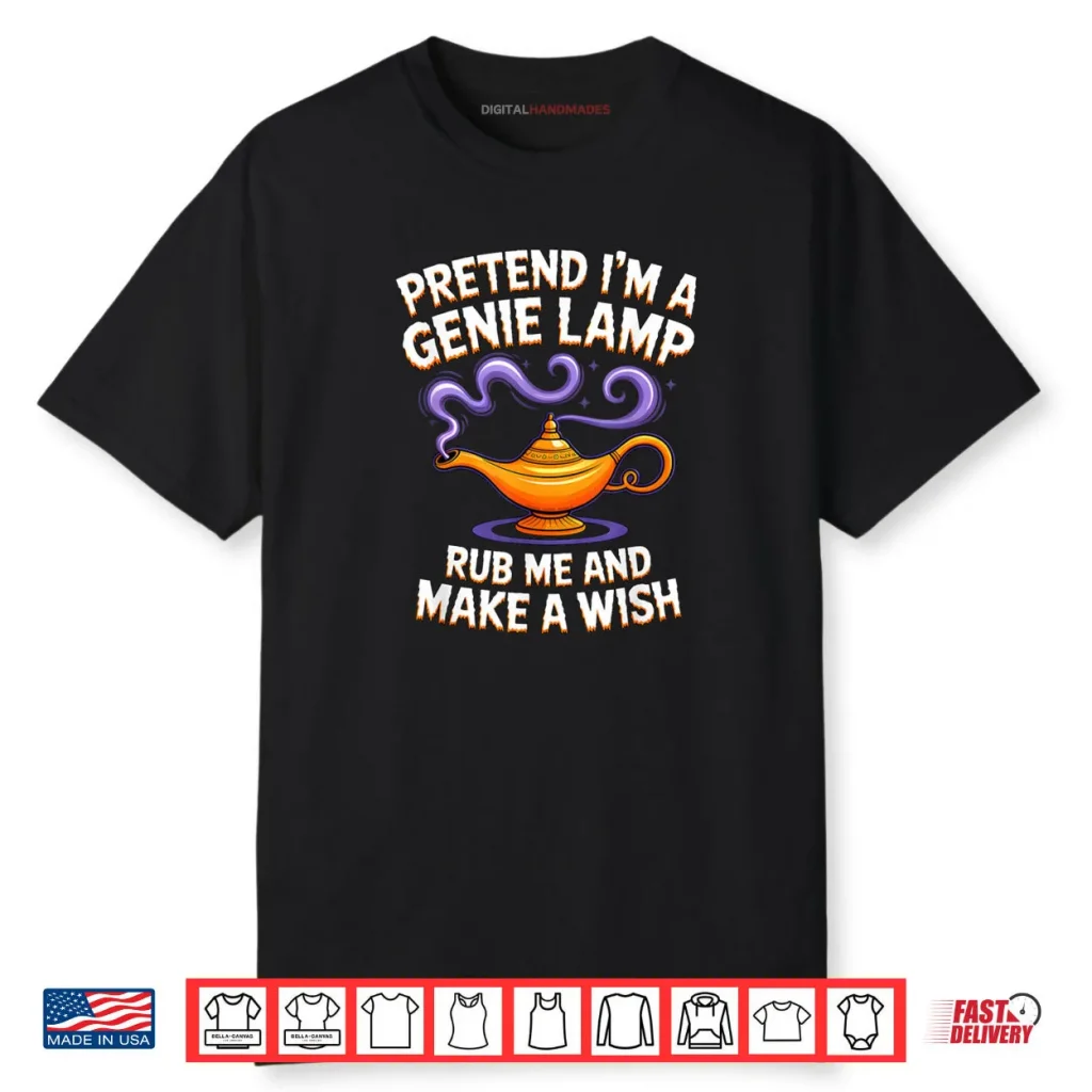 I’m a Genie Lamp Funny Lazy Halloween Costume Pretend Shirt 1 I’m a Genie Lamp Funny Lazy Halloween Costume Pretend Shirt