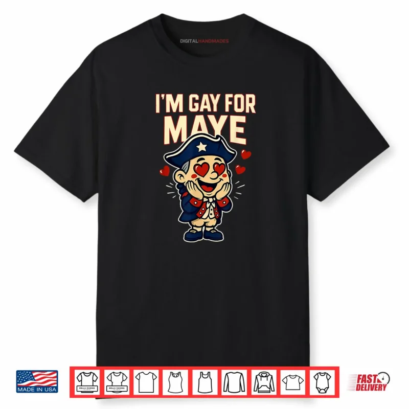 I’m Gay For Maye Funny Hearts Mascot Shirt