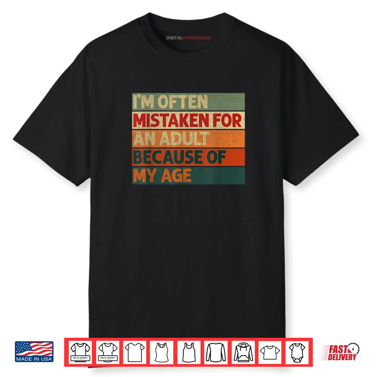 I’m Often Mistaken for an Adult Because of My Age Shirt