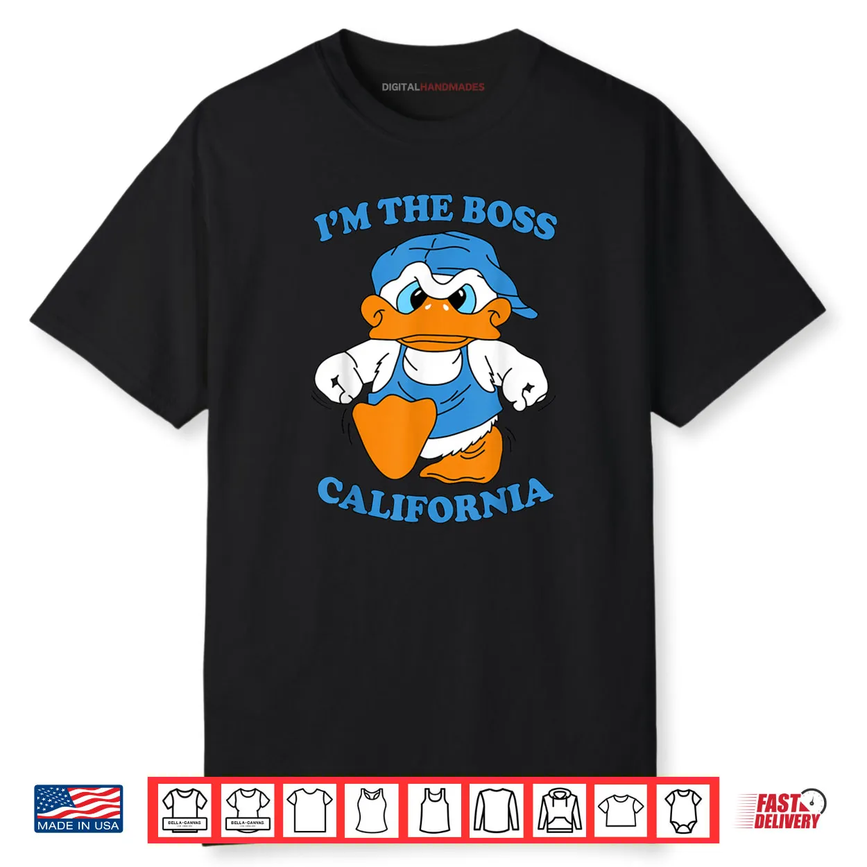 I’m The Boss California Duck 90s Cartoon Tourist Souvenir Shirt