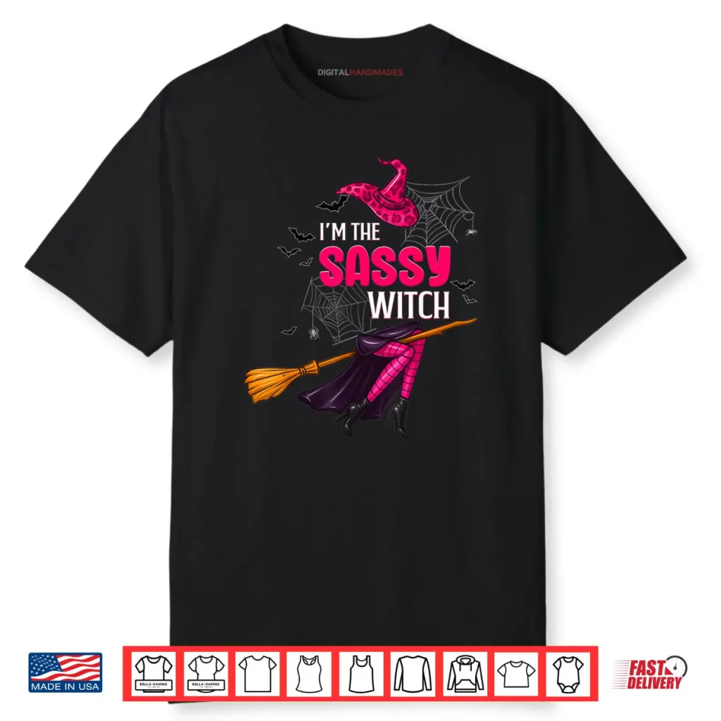 Im The Sassy Witch Halloween Costumes Shirt