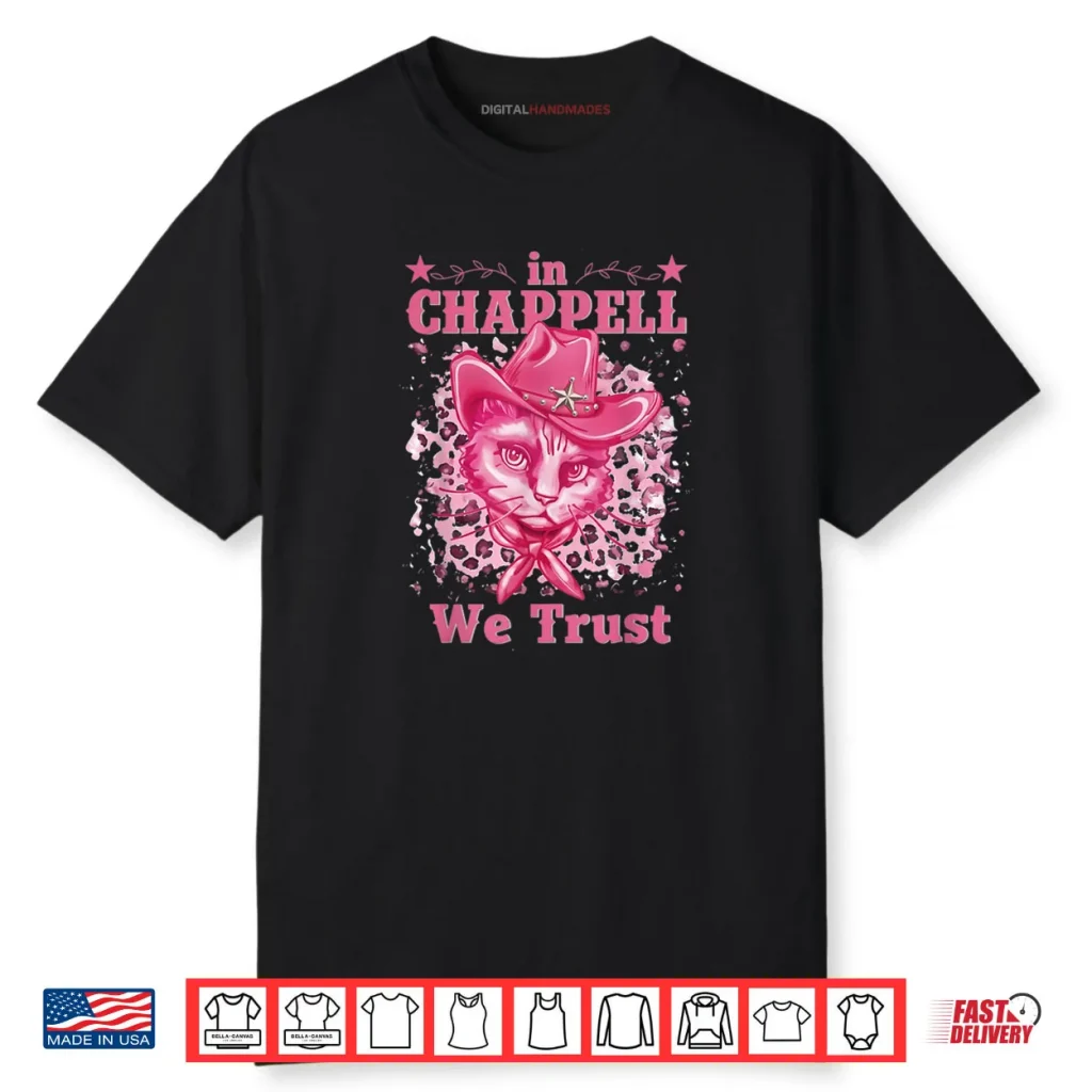 In Chappell We Trust Name Retro Cat Cute Shirt 1 In Chappell We Trust Name Retro Cat Cute Shirt