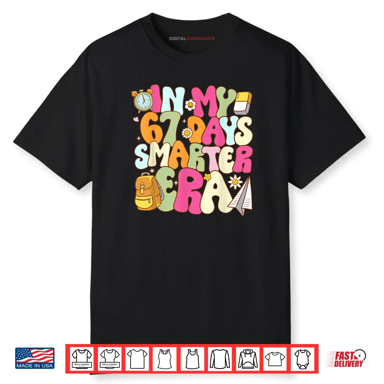 In My 67 Days Smarter Era Groovy 67th Day of School Teacher Shirt