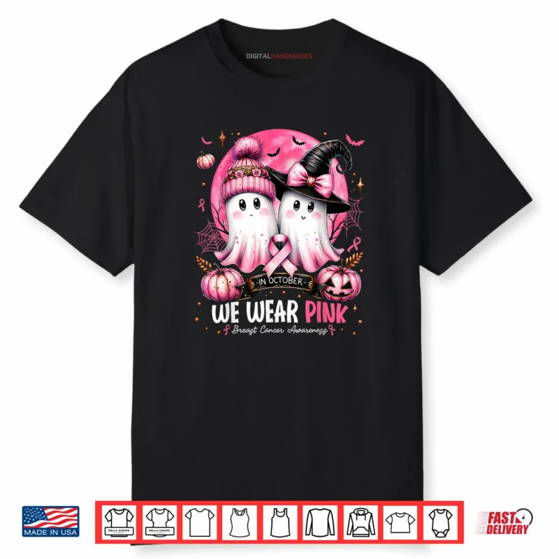 In October We Wear Pink Ghost Witch Breast Cancer Awareness Shirt