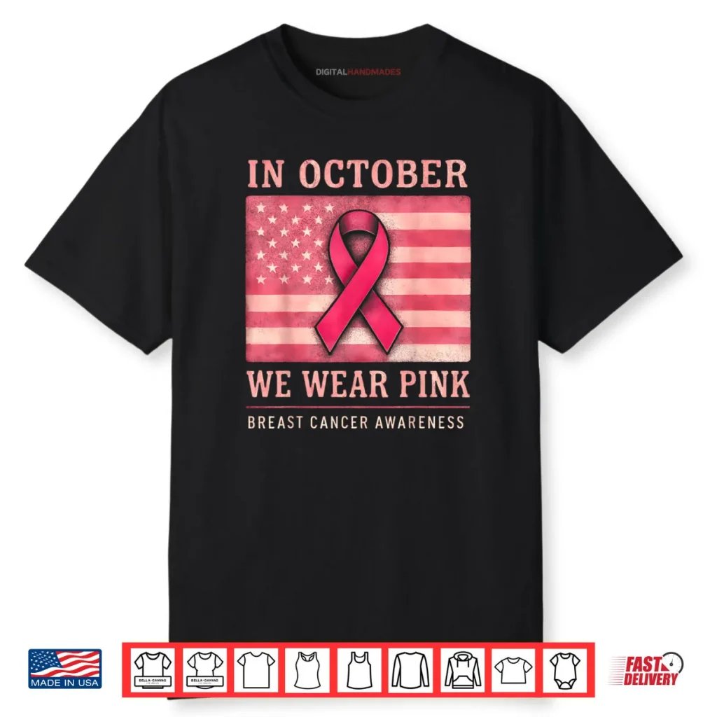 In October We Wear Pink Shirt 1 In October We Wear Pink Shirt