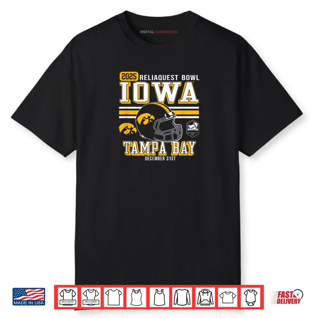 Iowa Hawkeyes ReliaQuest Bowl 2025 Officially Licensed Shirt 1 Iowa Hawkeyes ReliaQuest Bowl 2025 Officially Licensed Shirt