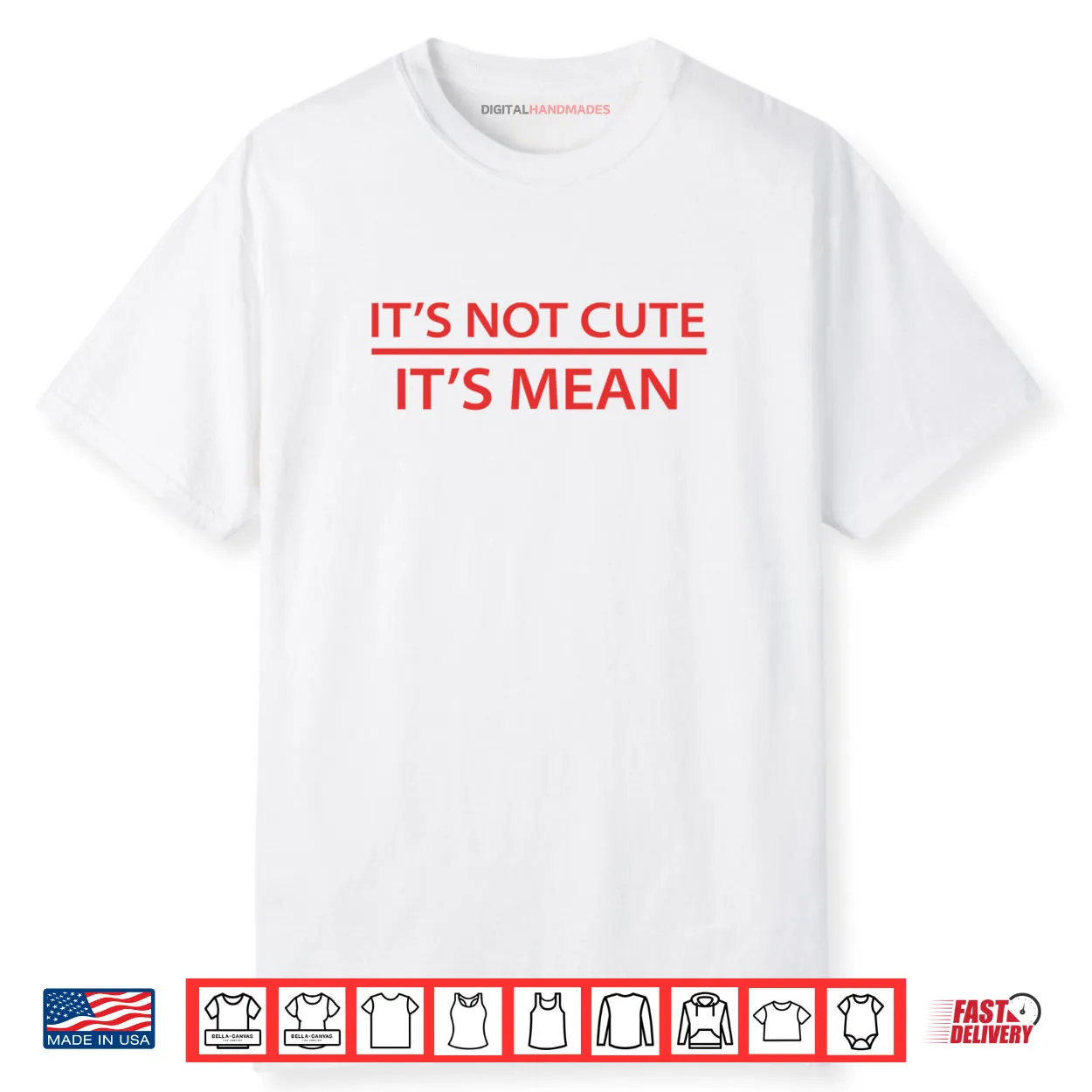 It’s Not Cute It’s Mean Shirt Mini R53 R56 F56 Cooper Shirt