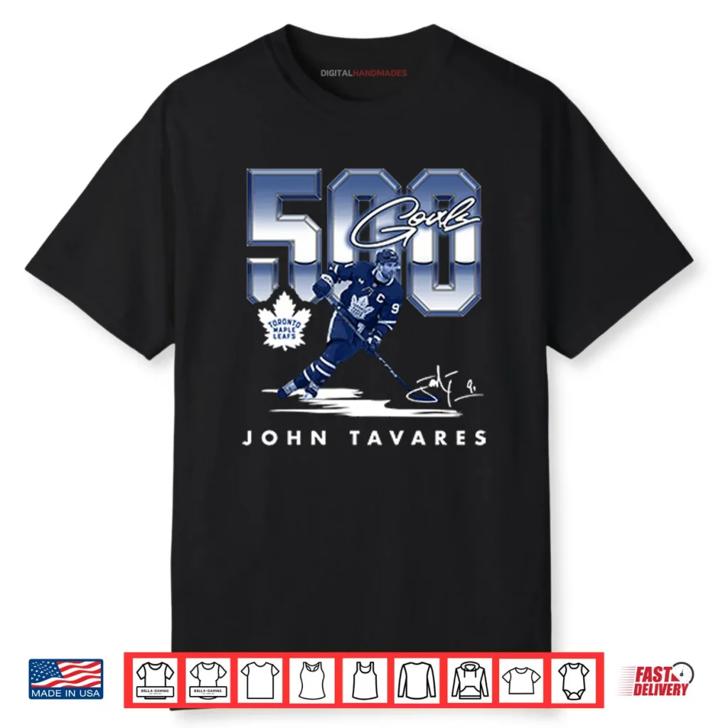 John Tavares Toronto Maple Leafs 500 Goals Shirt 1 John Tavares Toronto Maple Leafs 500 Goals Shirt