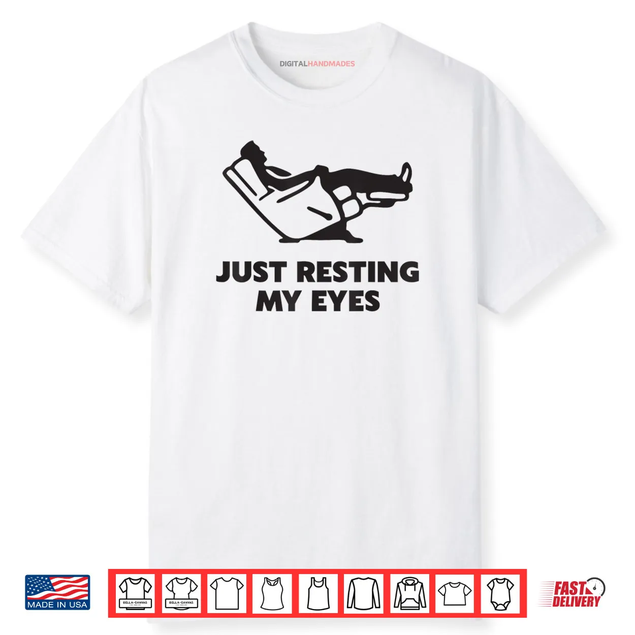 Just Resting My Eyes Funny Recliner Dad Father’s Day Shirt