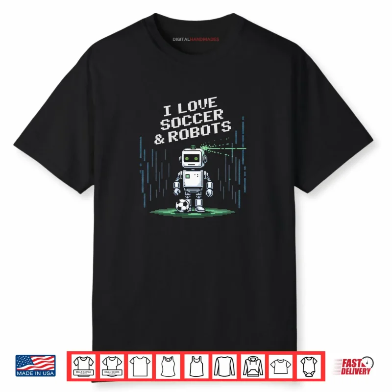 Kawaii Love Soccer & Robots Just Boy Who Win Goalie Shirt