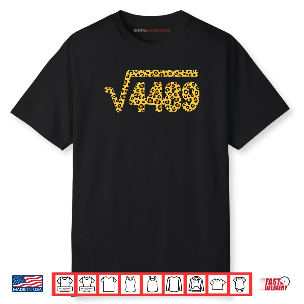 Leopard Pattern Meme Square Root 4489 Slang Math Teacher Shirt 1 Leopard Pattern Meme Square Root 4489 Slang Math Teacher Shirt