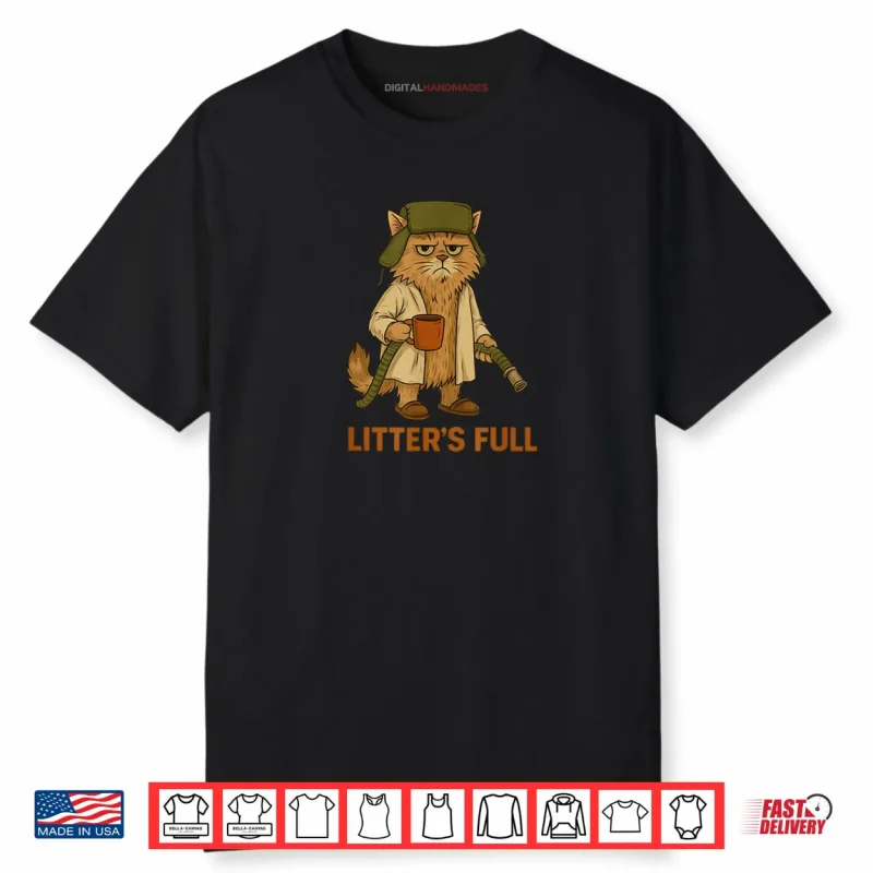 Litter’s Full Cat Parody Shirt