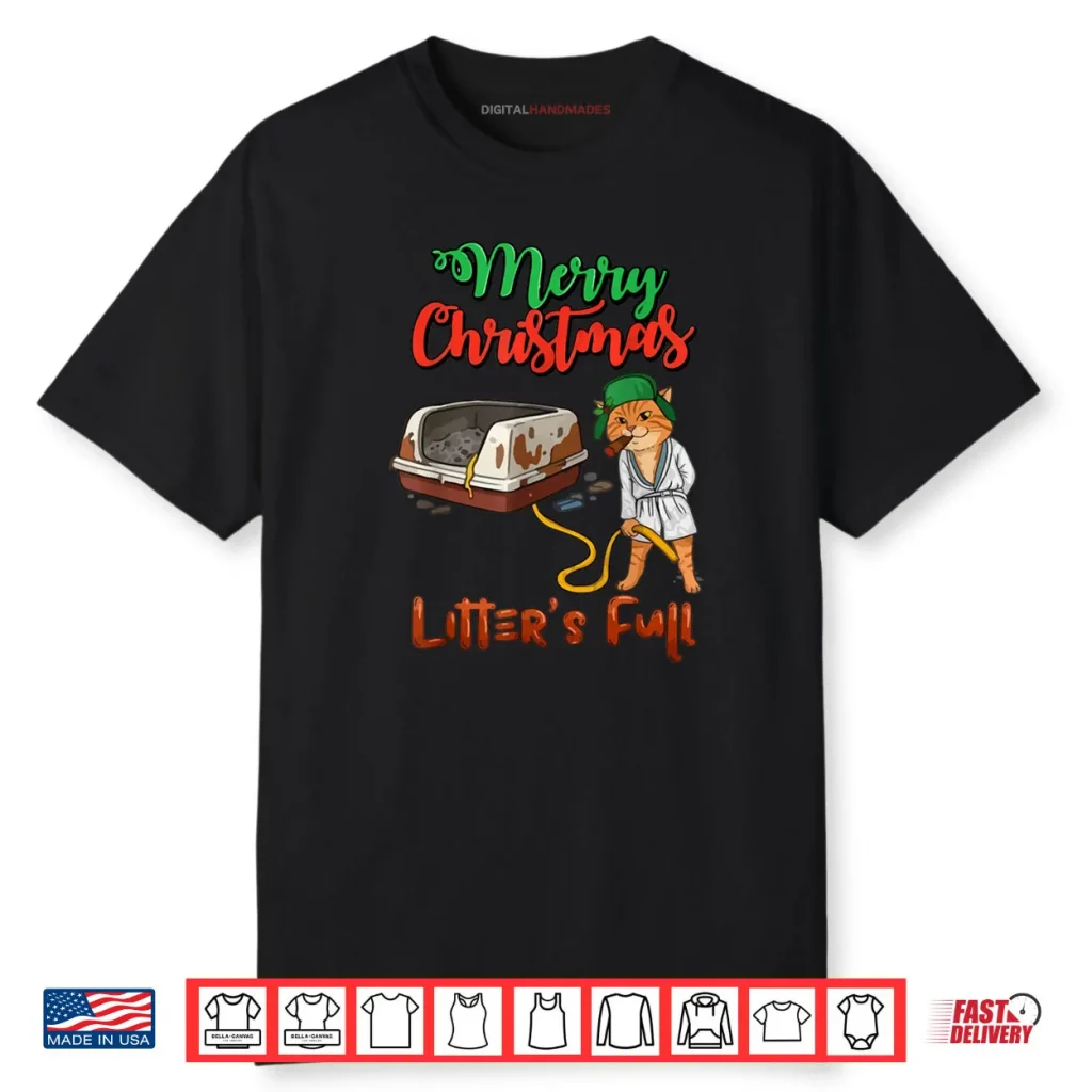 Litter’s Full Merry Christmas Funny Cat Lovers Holidays Xmas Shirt 1 Litter’s Full Merry Christmas Funny Cat Lovers Holidays Xmas Shirt