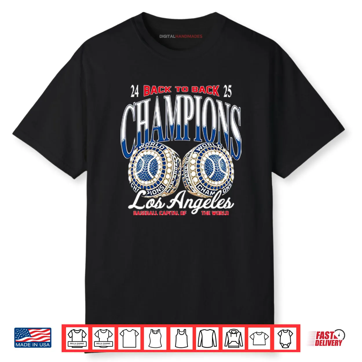 Los Angeles Baseball Capital Of The World Back To Back Champions Shirt