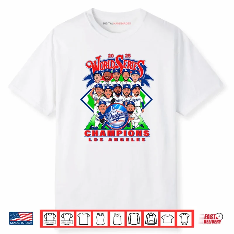 Los Angeles Dodgers World Series Champions 2025 Shirt