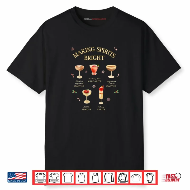 Making Spirits Bright Holiday Cocktail Shirt