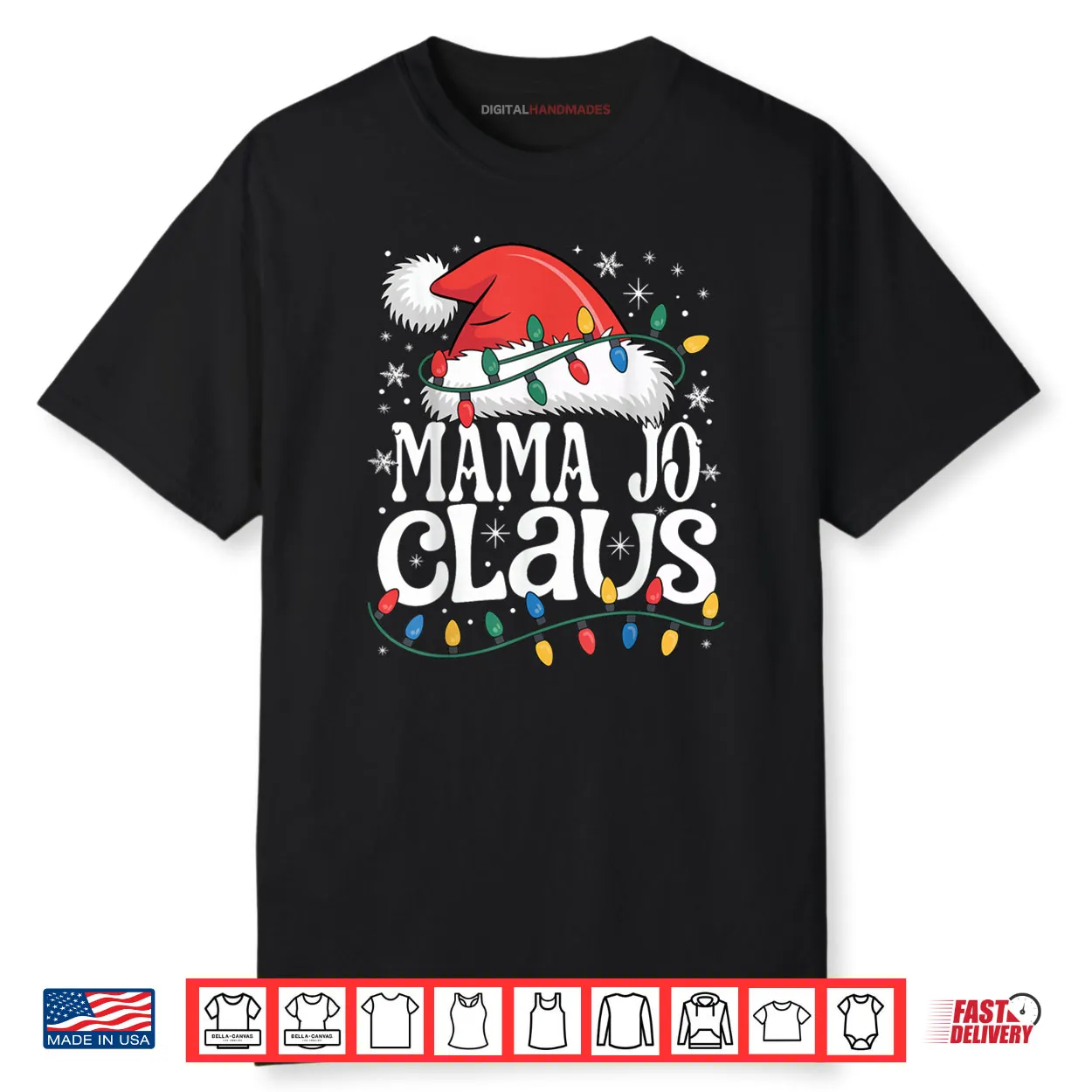 Mama JO Claus Funny Xmas Christmas Grandma Holiday Style Shirt