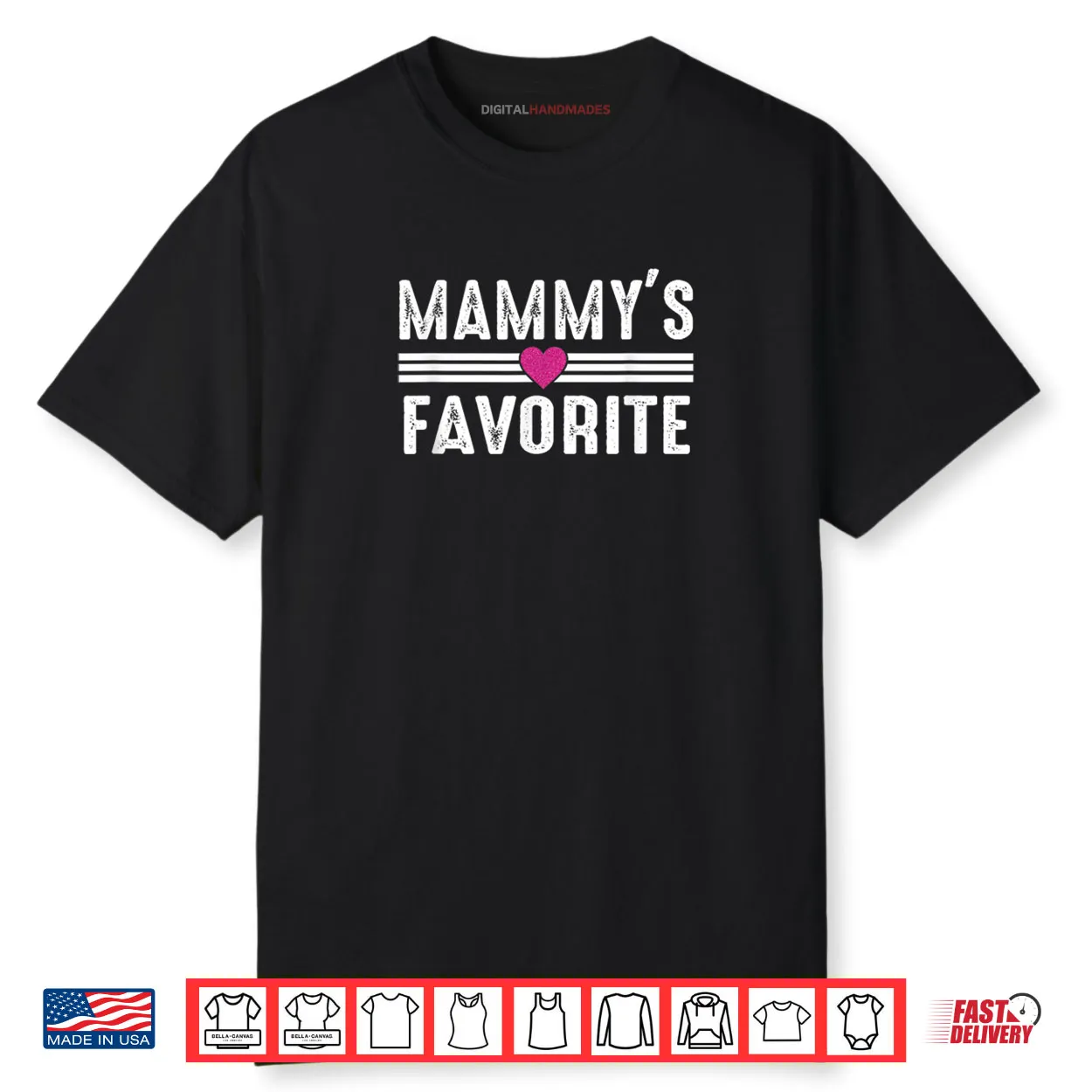 Mammy’s Favorite Shirt