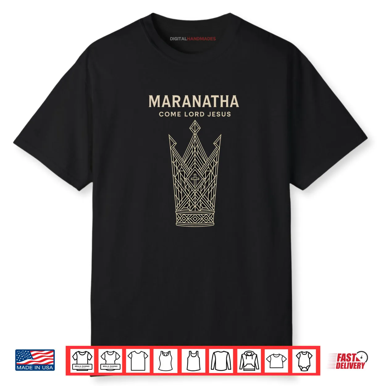 Maranatha Come Lord Jesus Christian Shirt