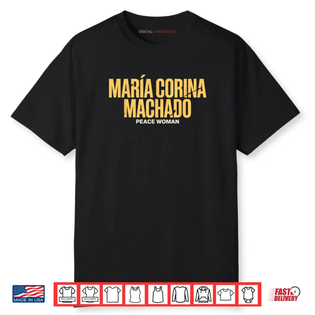Maria Corina Machado Peace Shirt 1 Maria Corina Machado Peace Shirt