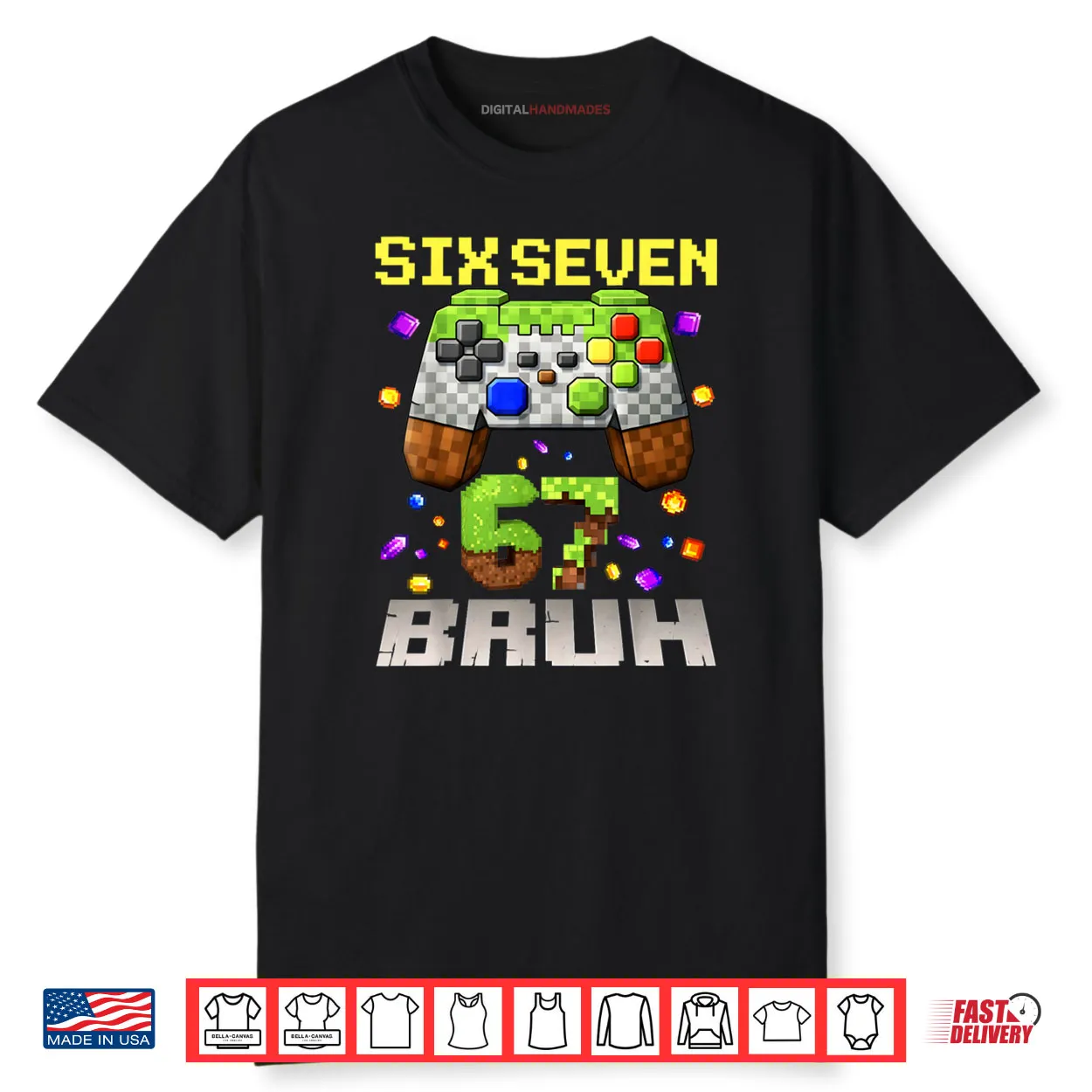 Meme Six Seven 67 Bruh Video Game Gift Shirt